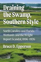 Book cover of Draining the Swamp, Southern Style by Bruce D. Epperson