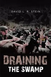 Book cover of Draining the Swamp by David L. L. R. Stein
