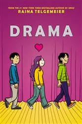 Book cover of Drama: A Graphic Novel by Raina Telgemeier