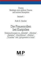 Book cover of Drama. Beiheft 1: Die Frauenrolle bei Euripides by Ruth E. Harder