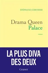 Book cover of Drama Queen Palace by Stéphane Corvisier