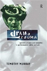 Book cover of Drama Trauma by Timothy Murray