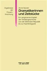 Book cover of Dramatikerinnen und Zeitstücke by Anne Stürzer