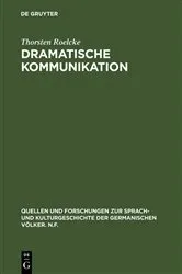 Book cover of Dramatische Kommunikation by Thorsten Roelcke