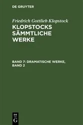 Book cover of Dramatische Werke, Band 2 by Friedrich Gottlieb Klopstock