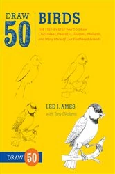 Book cover of Draw 50 Birds by Lee J. Ames