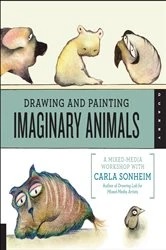 Book cover of Drawing and Painting Imaginary Animals by Carla Sonheim