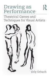 Book cover of Drawing as Performance by Orly Orbach