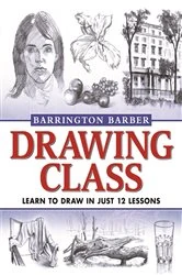 Book cover of Drawing Class by Barrington Barber