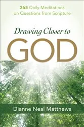 Book cover of Drawing Closer to God by Dianne Neal Matthews