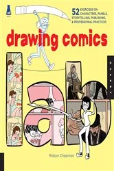 Book cover of Drawing Comics Lab by Robyn Chapman