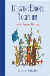 Book cover of Drawing Europe Together by Axel Scheffler