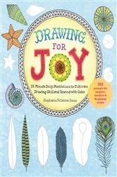Book cover of Drawing for Joy by Stephanie Peterson Jones