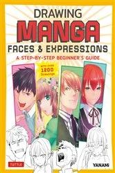 Book cover of Drawing Manga Faces & Expressions by YANAMi