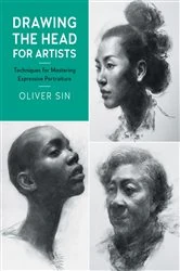 Book cover of Drawing the Head for Artists by Oliver Sin