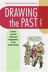 Book cover of Drawing the Past, Volume 1 by Dorian L. Alexander