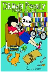Book cover of Drawn Poorly Years 11-15 by Paul f de Valera