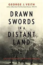 Book cover of Drawn Swords in a Distant Land by George J. Veith