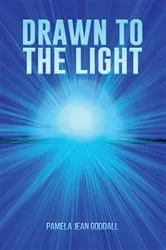 Book cover of Drawn to the Light by Pamela Jean Goodall