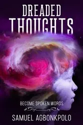 Book cover of Dreaded Thoughts by Samuel Agbonkpolo