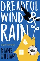 Book cover of Dreadful Wind & Rain by Diane Gilliam