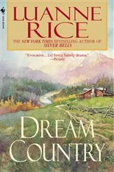 Book cover of Dream Country by Luanne Rice