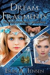 Book cover of Dream Fragments by Erin A. Jensen