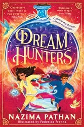 Book cover of Dream Hunters by Nazima Pathan