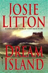Book cover of Dream Island by Josie Litton
