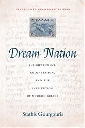 Book cover of Dream Nation by Stathis Gourgouris