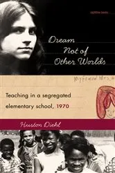 Book cover of Dream Not of Other Worlds by Huston Diehl