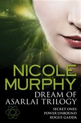 Book cover of Dream of Asarlai Trilogy by Nicole Murphy