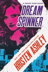 Book cover of Dream Spinner by Kristen Ashley