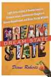 Book cover of Dream State by Diane Roberts