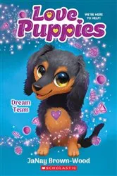 Book cover of Dream Team (Love Puppies #3) by JaNay Brown-Wood
