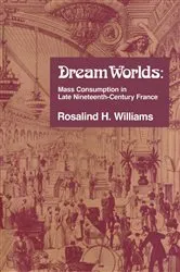 Book cover of Dream Worlds by Rosalind H. Williams