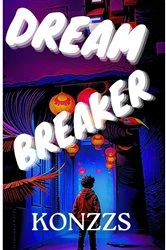 Book cover of Dreambreaker by Konzzs