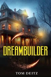 Book cover of Dreambuilder by Tom Deitz