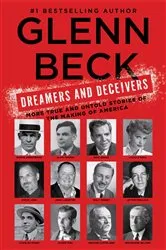 Book cover of Dreamers and Deceivers by Glenn Beck