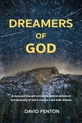 Book cover of Dreamers of God by David Fenton