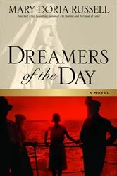 Book cover of Dreamers of the Day by Mary Doria Russell