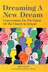 Book cover of Dreaming a New Dream by Jim Deeds