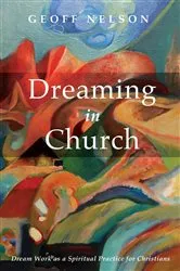 Book cover of Dreaming in Church by Geoffrey G. Nelson