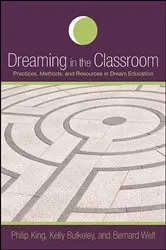 Book cover of Dreaming in the Classroom by Philip King