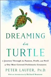 Book cover of Dreaming in Turtle by Peter Laufer