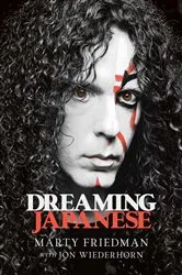 Book cover of Dreaming Japanese by Marty Friedman