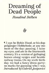 Book cover of Dreaming of Dead People by Rosalind Belben