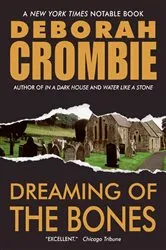 Book cover of Dreaming of the Bones by Deborah Crombie