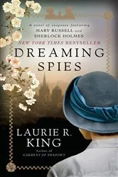 Book cover of Dreaming Spies by Laurie R. King