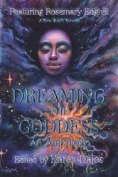 Book cover of Dreaming The Goddess by Karen Dales